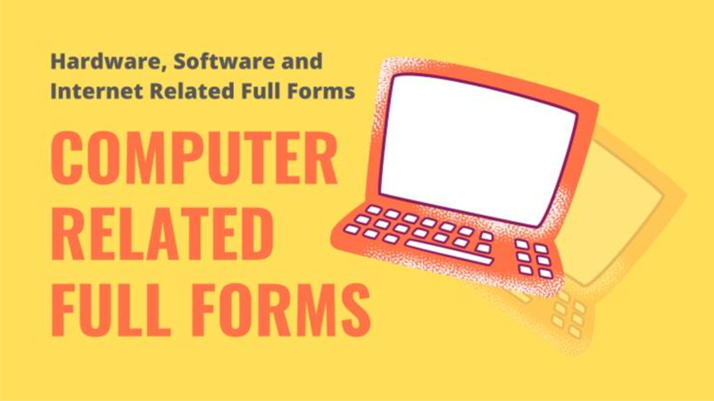 Computer All Full Forms